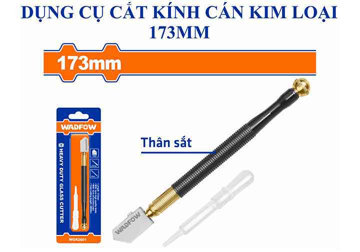 173mm Dao cắt kính (kiếng) cán kim loại Wadfow WGR2601